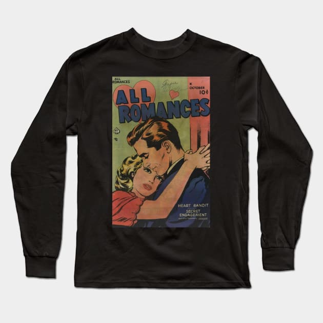 All Romances Classic Comic Book Cover Long Sleeve T-Shirt by Slightly Unhinged